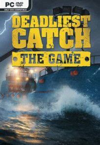 Deadliest Catch: The Game torrent download for PC.